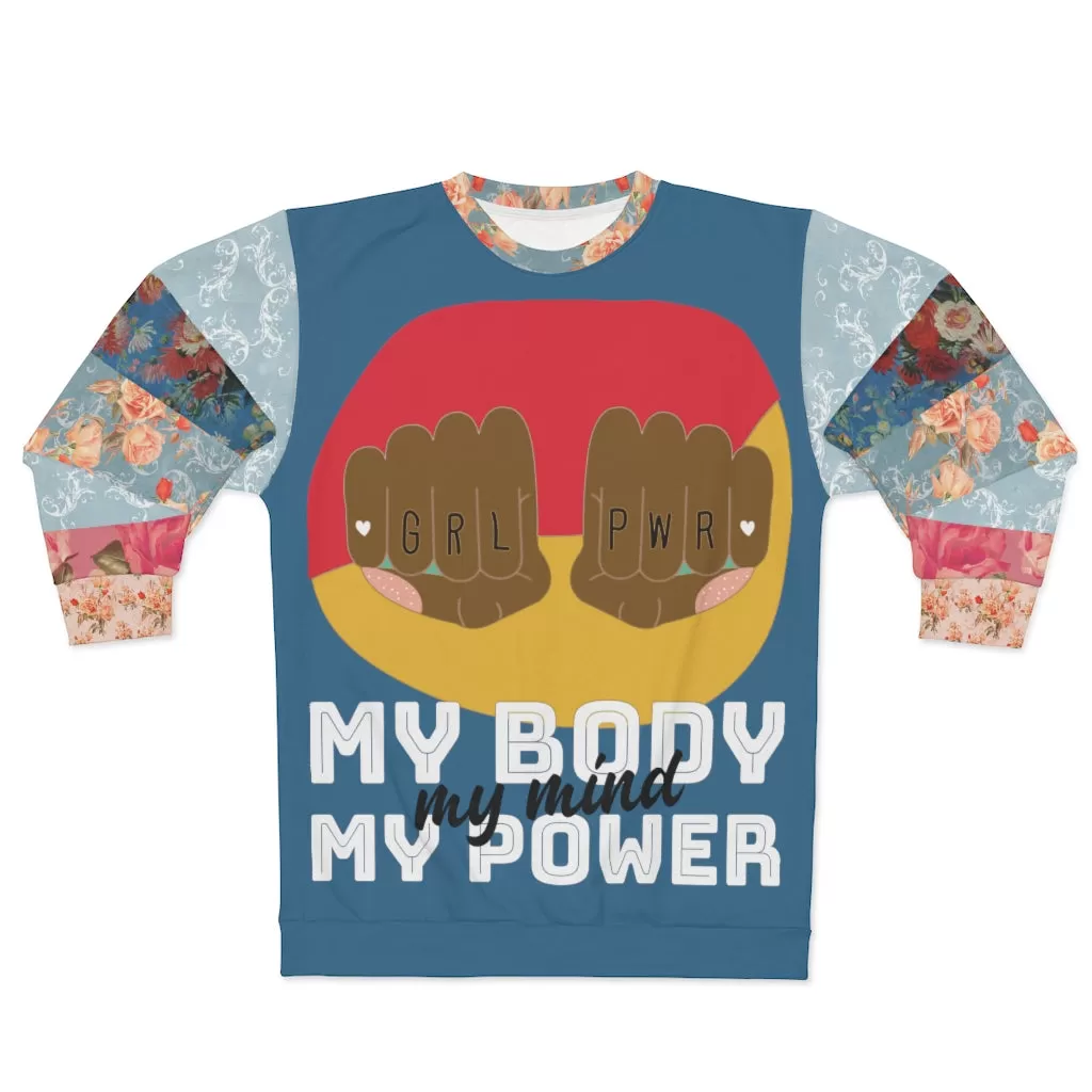 My Body My Power Sweatshirt